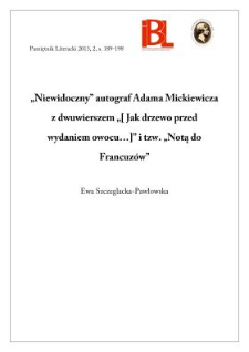 „Niewidoczny” autograf Adama Mickiewicza z dwuwierszem „[Jak drzewo przed wydaniem owocu...]” i tzw. „Notą do Francuzów”