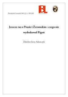 Jeszcze raz o Prusie i Żeromskim: czego nie wydrukował Pigoń