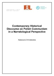 Contemporary historical discourse on Polish communism in a narratological perspective