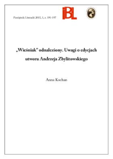 &bdquo;Wieśniak&rdquo; odnaleziony. Uwagi o edycjach utworu Andrzeja Zbylitowskiego