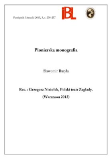 Pionierska monografia. Rec.: Grzegorz Niziołek, Polski teatr Zagłady. (Warszawa 2013)