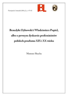 Benedykt Dybowski i Włodzimierz Popiel, albo o pewnym dyskursie profeminist&oacute;wpolskich przełomu XIX i XX wieku