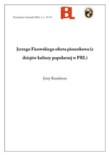 Jerzego Ficowskiego oferta piosenkowa (z dziej&oacute;w kultury popularnej w PRL)