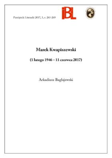 Marek Kwapiszewski (1 lutego 1946 – 11 czerwca 2017)
