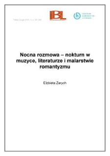 Nocna rozmowa – nokturn w muzyce, literaturze i malarstwie romantyzmu