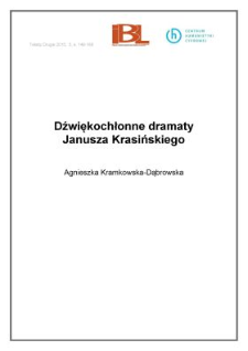 Dźwiękochłonne dramaty Janusza Krasińskiego