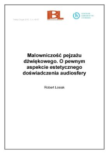 Malowniczość pejzażu dźwiękowego. O pewnym aspekcie estetycznego doświadczenia audiosfery