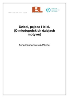 Dzieci, pajace i lalki. (O młodopolskich dziejach motywu)