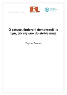 O sztuce, śmierci i demokracji i o tym, jak się one do siebie mają