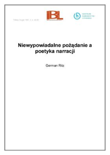 Niewypowiadalne pożądanie a poetyka narracji