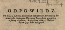 Odpowiedz Na Replikę z strony Urodzonych Instygatorow Koronnych y Lit. przeciwko Urodzoney Maryannie Łukawskiey uczynioną, z strony Urodzoney Łukawskiey dnia 31. Miesiąca Lipca 1773. Roku nastąpiona