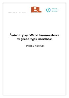 Święci i psy. Wątki karnawałowe w grach typu sandbox