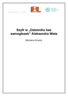 Szyfr w "Dzienniku bez samogłosek" Aleksandra Wata