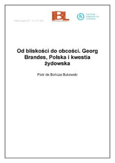 Od bliskości do obcości. Georg Brandes, Polska i kwestia żydowska