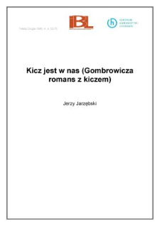 Kicz jest w nas. (Gombrowicza romans z kiczem)