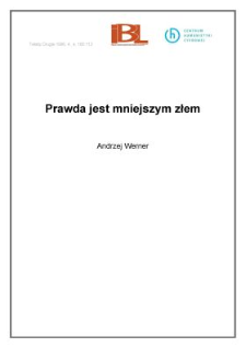 Prawda jest mniejszym złem