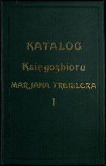 Katalog księgozbioru Marjana Freislera