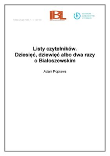 Listy czytelnik&oacute;w. Dziesięć, dziewięć albo dwa razy o Białoszewskim