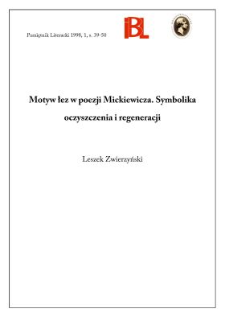 Motyw łez w poezji Mickiewicza : symbolika oczyszczenia i regeneracji