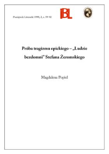 Pr&oacute;ba tragizmu epickiego: "Ludzie bezdomni" Stefana Żeromskiego
