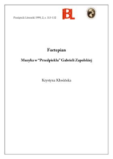 Fortepian : muzyka w Przedpieklu" Gabrieli Zapolskiej