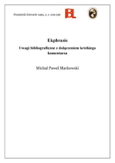 Ekphrasis : uwagi bibliograficzne z dołączeniem kr&oacute;tkiego komentarza