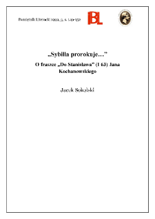 "Sybilla prorokuje..." : o fraszce "Do Stanisława" (I 63) Jana Kochanowskiego