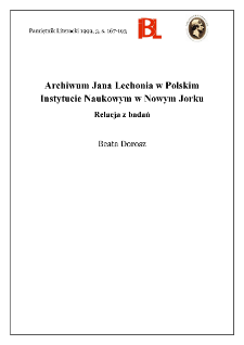 Archiwum Jana Lechonia w Polskim Instytucie Naukowym w Nowym Jorku : relacja z badań