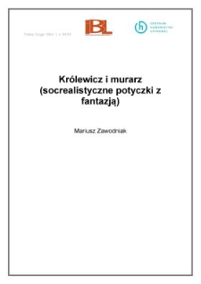 Królewicz i murarz (socrealistyczne potyczki z fantazją)