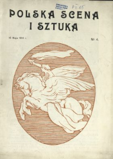 Polska Scena i Sztuka 1914 N.4
