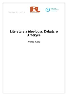 Literatura a ideologia. Debata w Ameryce