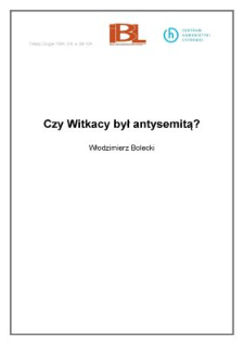 Czy Witkacy był antysemitą?