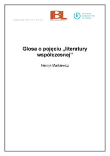 Glosa o pojęciu "literatury wsp&oacute;łczesnej"