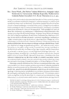 „Pan Tadeusz” i polska tradycja edytorska. Rec.: Teresa Winek, „«Pan Tadeusz» Adama Mickiewicza. Autografy i edycje”, Toruń–Warszawa 2011, Lublin 2010