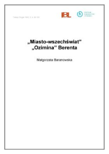 "Miasto - wszechświat". "Ozimina" Berenta