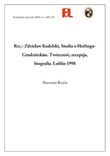 Zdzisław Kudelski, Studia o Herlingu-Grudzińskim : twórczość, recepcja, biografia. Lublin 1998