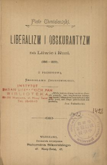 Liberalizm i obskurantyzm na Litwie i Rusi (1815-1823)
