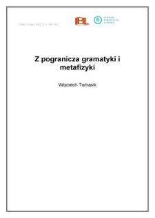 Z pogranicza gramatyki i metafizyki