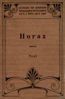 Horaz : f&uuml;r den Schulgebrauch