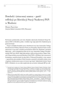 Dorobek i (stracona) szansa – garść refleksji po likwidacji Stacji Naukowej PAN w Moskwie