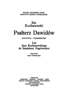 Psałterz Dawidów. Cz. 1, Fototypia - transkrypcja. List Jana Kochanowskiego do Stanisława Fogelwedera