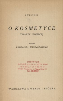 O kosmetyce twarzy kobiecej
