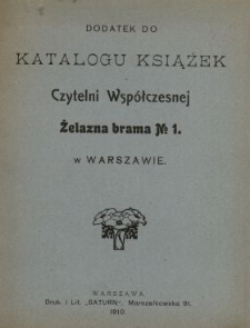 Dodatek do katalogu książek Czytelni Współczesnej, Żelazna brama No 1. w Warszawie
