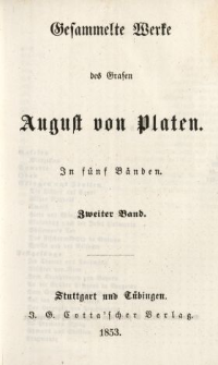 Gesammelte Werke des Grafen August von Platen : in fünf Bänden. Bd. 2.