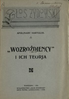 "Wozrożdiency" i ich teorja