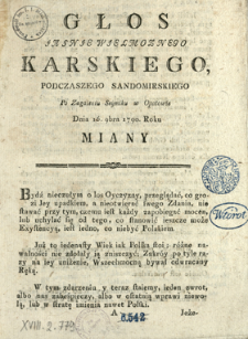 Głos Jasnie Wielmoznego Karskiego Podczaszego Sandomirskiego Po Zagaieniu Seymiku w Opatowie Dnia 16. 9bra 1790. Roku Miany