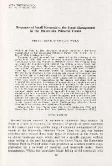 Responses of small mammals to the forest management in the Białowieża Primeval Forest