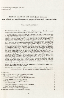 Habitat isolation and ecological barriers - the effect on small mammal populations and communities