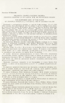 P&oacute;łnocna granica zasięgu chomika, Cricetus cricetus (Linnaeus, 1758) we Wschodniej Polsce; The northern limit of the range of Cricetus cricetus (Linnaeus, 1758) in eastern Poland
