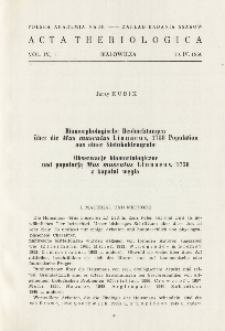 Biomorphologische Beobachtungen &uuml;ber die Mus musculus Linnaeus, 1758 Population aus einer Steinkohlengrube; Obserwacje biomorfologiczne nad populacją Mus musculus Linnaeus, 1758 z kopalni węgla